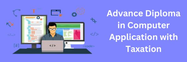 Advance Diploma in Computer Application With Taxation (ADCAT) Rays
